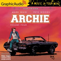 Archie, Volume 4 by Waid, Mark